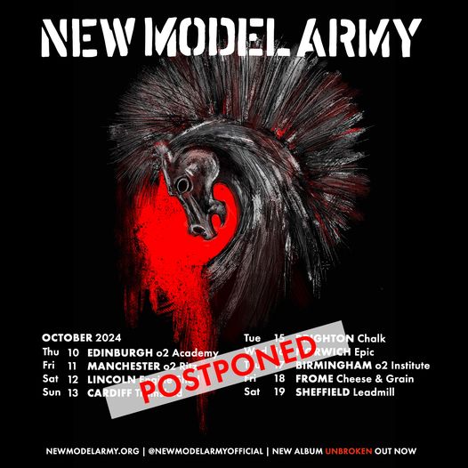 NEW MODEL ARMY – UK Tour 2024 PT2 Postponed